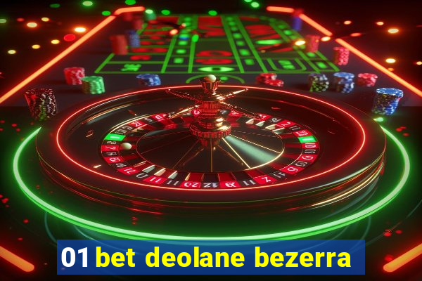 01 bet deolane bezerra